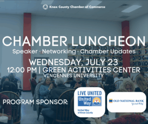 Knox County Indiana Chamber of Commerce Luncheon - July 25